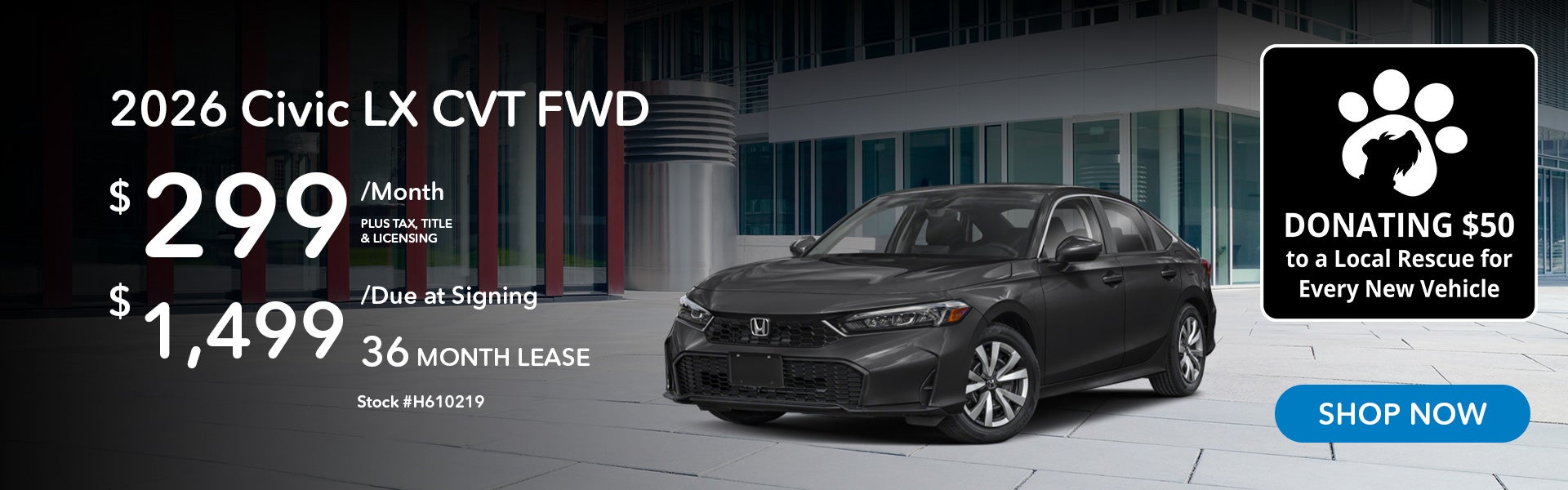 2026 Honda Civic LX Lease from $299/mo, $1,499 due at signin