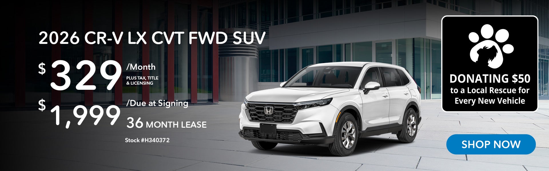 2026 Honda CR-V LX Lease from $329/mo, $1,999 due at signing