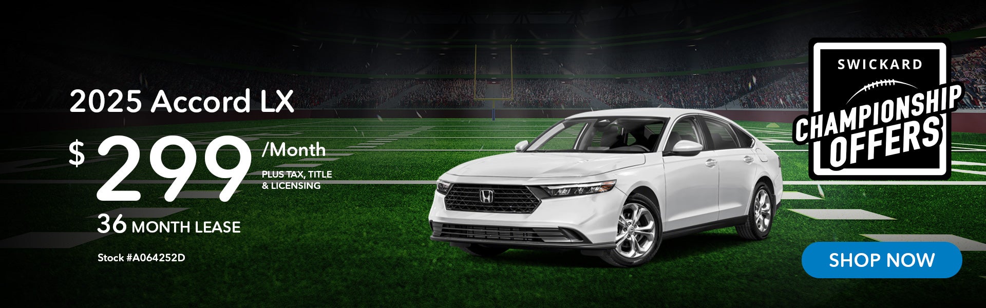 2025 Honda Accord LX Lease for $299 per month for 36 months.