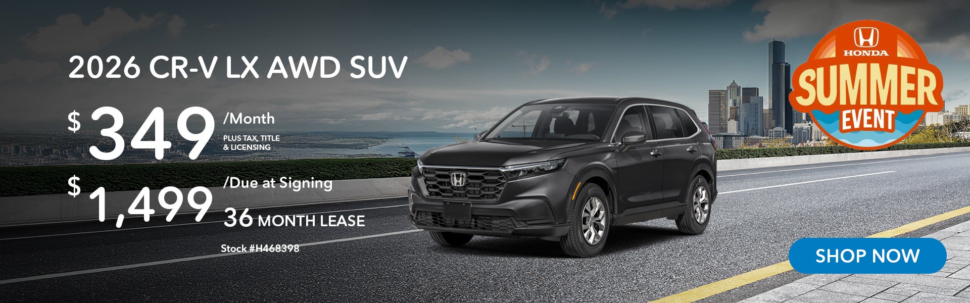 2026 Honda CR-V LX Lease from $349/mo, $1,499 due at signing