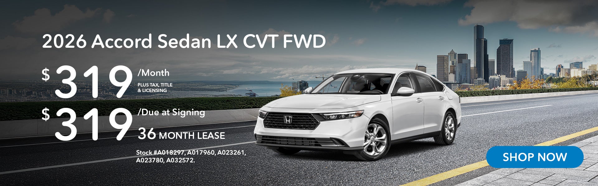 2026 Honda Accord LX Lease from $319/mo, $319 due at signing