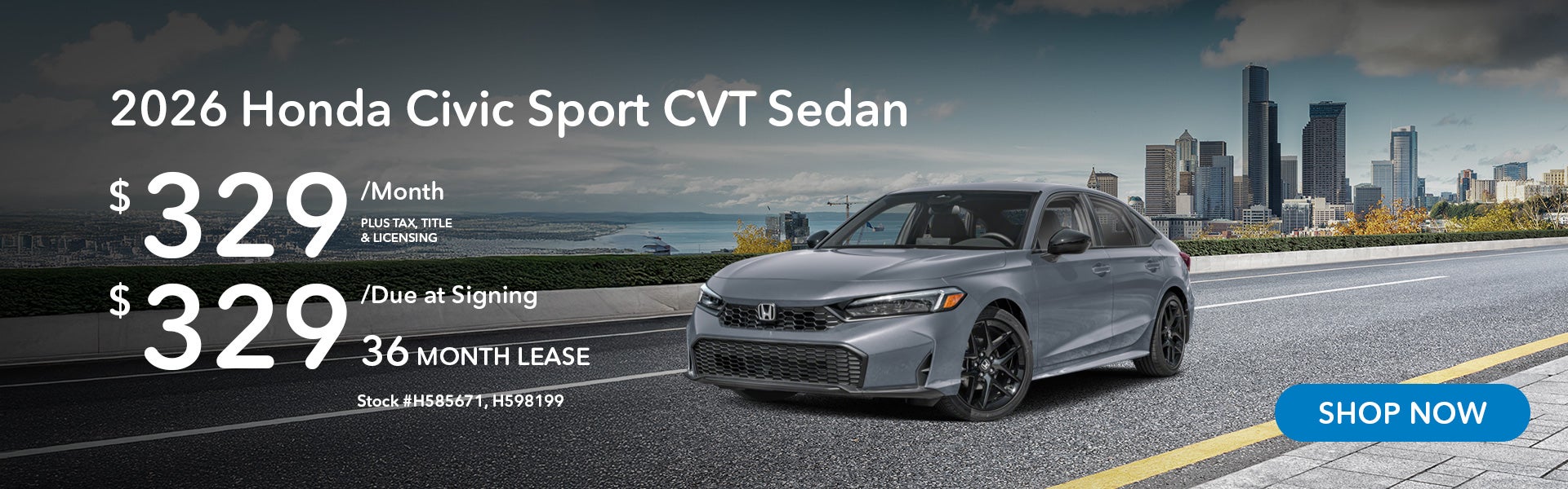 2026 Honda Civic Sport Lease from $329/mo, $329 due at signi