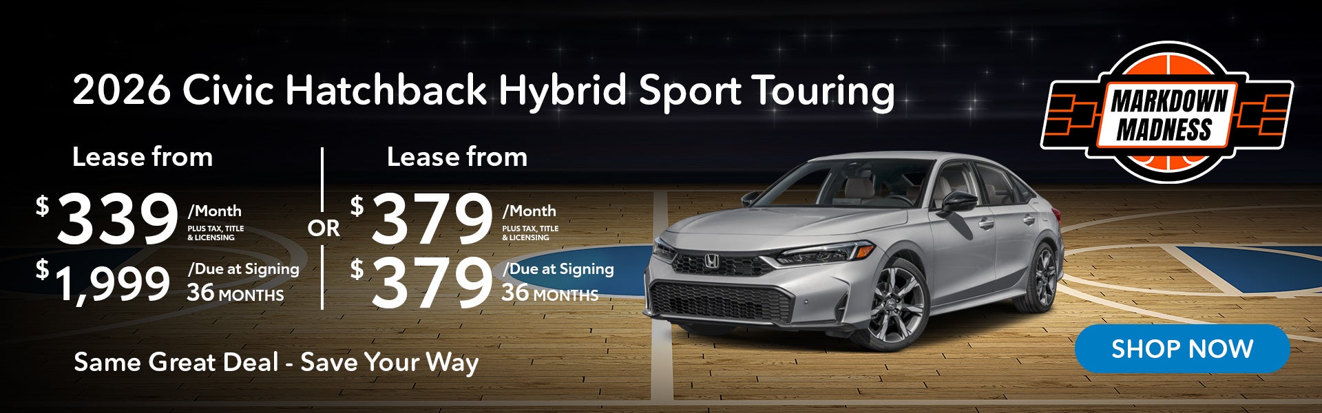 2026 Civic Hatchback Hybrid Sport Touring Same Great Deal - 