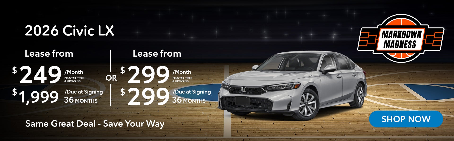 2026 Civic LX Same Great Deal - Save Your Way