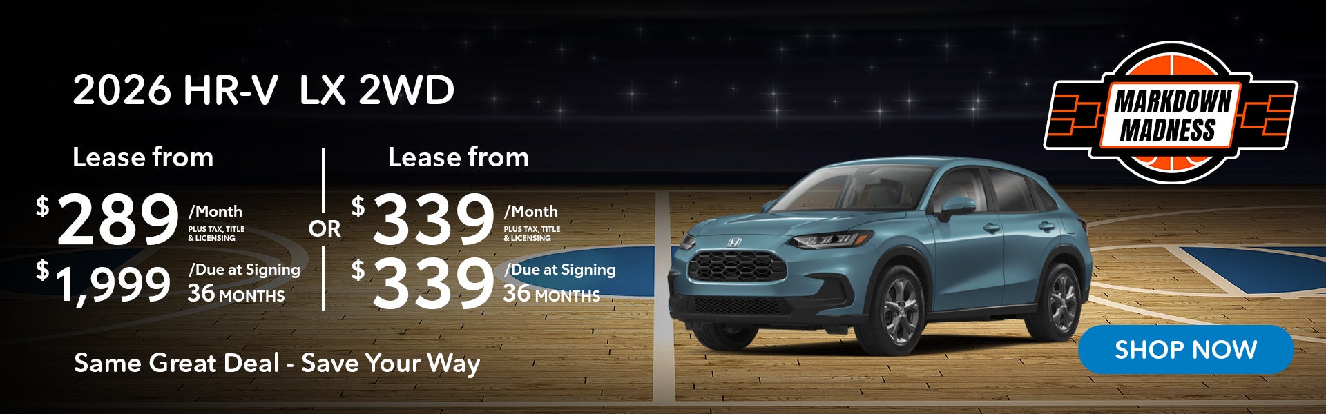 2026 HR-V LX 2WD Same Great Deal - Save Your Way