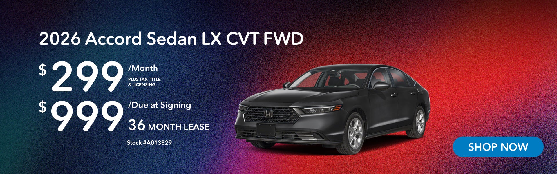 2026 Honda Accord LX Lease from $299/mo, $999 due at signing